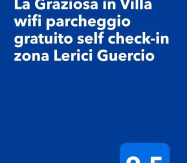 Pugliola Villa | La Graziosa in Villa wifi parcheggio gratuito self check-in zona Lerici Guercio
